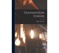 Blaw-Knox Co Transmission Towers (Tascabile)