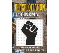 Blaxploitation Cinema Word Search: 50 Puzzles for Adults