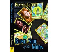 Blayne Cooper Blind Side of the Moon (Tascabile)