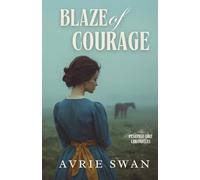 Blaze of Courage