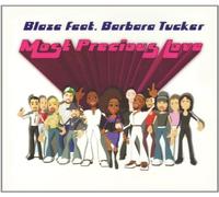 Blaze Pres Uda Feat Barbara Tucker - Most Precious Love
