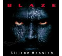 Blaze - Silicon Messiah