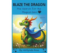 Blaze the Dragon:: Search for the Magical Gem