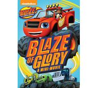 Blaze and the Monster Machines: Blaze of Glory