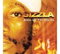 Blaze Up The Chalwa by Sizzla (2002-01-22)