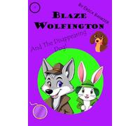 Blaze Wolfington and the Disappearing Dog