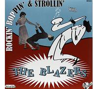 Blazers - Rockin Boppin & Strollin