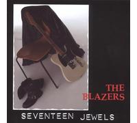 Blazers, the - Seventeen Jewels