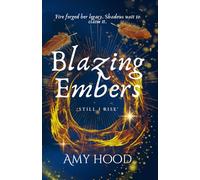 Blazing Embers: 'Still I Rise'