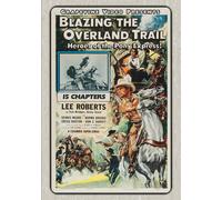 Blazing the Overland Trail (1956) (DVD) Lee Roberts Dennis Moore Norma Brooks