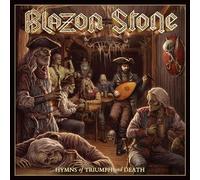 Blazon Stone - Hymns Of Triumph & Death