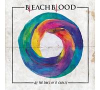Bleach Blood - All The Sides Of A Circle