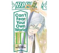 Bleach Can't Fear Your Own World (3)