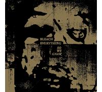 Bleach Everything So We Gnaw (CD) Album
