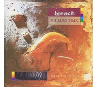 Bleach - Killing Time