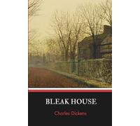 Bleak House: An 1853 Literary Masterpiece of Inheritance, Law and Victorian Society