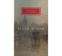 Bleak House: by Charles Dickens