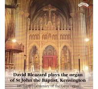 David Bleazard David Bleazard Plays the Organ of St John the Baptist, Kensi (CD)