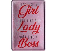 Blech Look Like a Girl, Act Like a Lady, Work Like a Boss 20x30 con Scritta 607