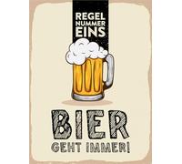 Blechschild 20x30 cm Regel Nummer eins Bier geht immer