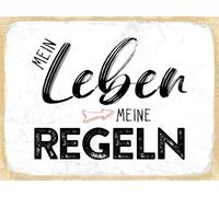 Blechschild 30x40 cm Mein Leben meine Regeln Deko Schild
