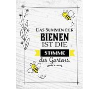 Blechschild 30x40 cm Summen der Bienen ist Stimme des Gartens Schild
