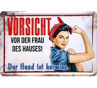 Blechschild Targa in Metallo Vorsicht vor der Frau des Haus. 20 x 30 cm Decorazione con Scritta 1331