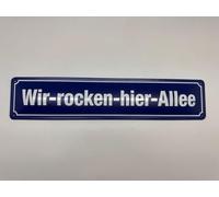 Blechwaren Fabrik Braunschweig GmbH - WIR ROCKEN HIER ALLEE - Targa in metallo 46 x 10 cm STR 256