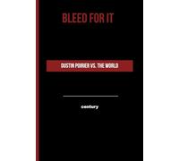 Bleed for It: Dustin Poirier vs. the World
