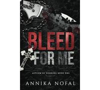 Bleed For Me