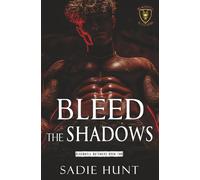 Bleed the Shadows: Unmasked Cover Edition