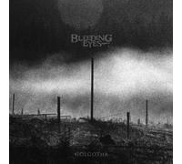 Bleeding Eyes Golgotha (Vinyl LP) 12" Album Coloured Vinyl