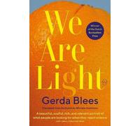 Blees Gerda Hutchinson Michele We Are Light (Tascabile)