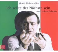 Bleibtreu,Moritz - Ich Sollte der Nächste Sein