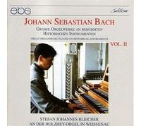 Bleicher,Stefan Johannes - Grosse Orgelwerke An Berühmten