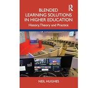 Neil Hughes Blended Learning Solutions in Higher Education (Tascabile)