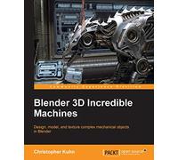 Blender 3D Incredible Machines