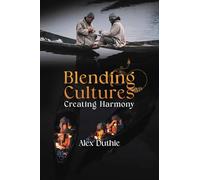 Blending Cultures: Creating Harmony