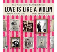 Audio Cd Simon Blendis / Saoko Blendis: Love Is Like A Violin - Salon Treasures