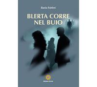 Blerta corre nel buio