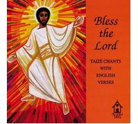 Bless the Lord