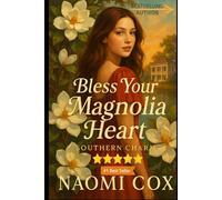 Bless Your Magnolia Heart Series: Southern Charm