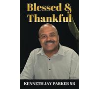 Blessed and Thankful