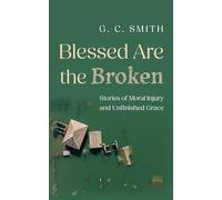 Blessed Are the Broken