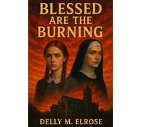Blessed Are the Burning