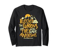 Blessed Are The Curious for They Shall Have Adventures Citazione Maglia a Manica