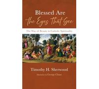Blessed Are the Eyes That See
