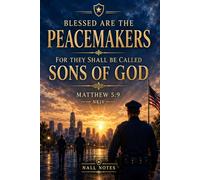 Blessed are the Peacemakers: Matthew 5:9