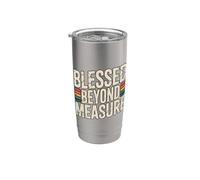 Blessed Beyond Measure Bicchiere termico in acciaio inox doppia parete