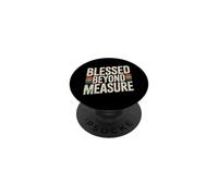 Blessed Beyond Measure PopSockets PopGrip Adesivo